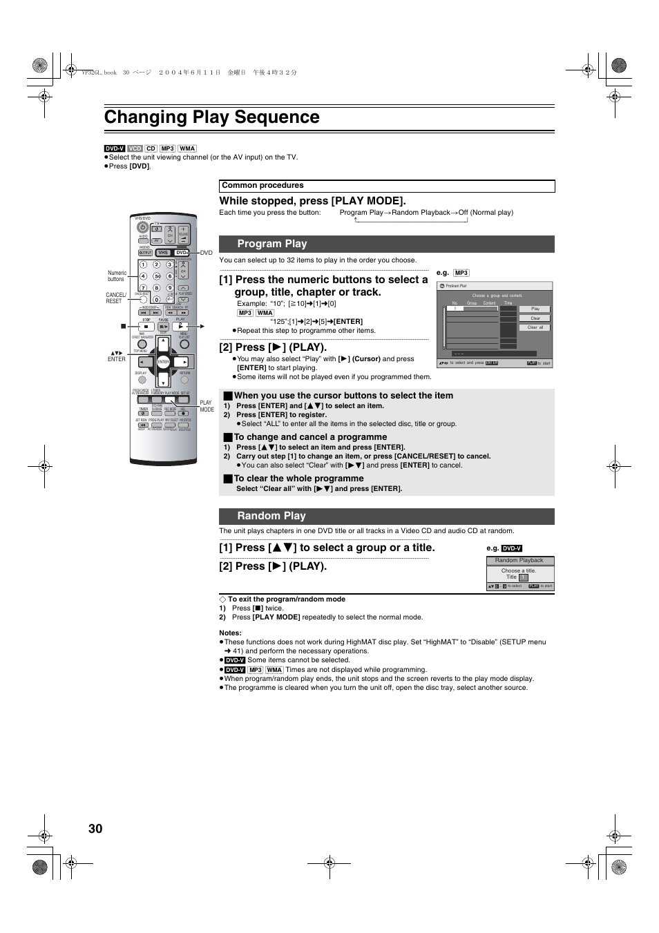 Changing play sequence, Program play random play, L 30 | While stopped, press [play mode, 2] press [ 1 ] (play), 1] press [ 34 ] to select a group or a title, Program play, Random play, ª to change and cancel a programme, ª to clear the whole programme | Panasonic NV-VP32 User Manual | Page 30 / 48
