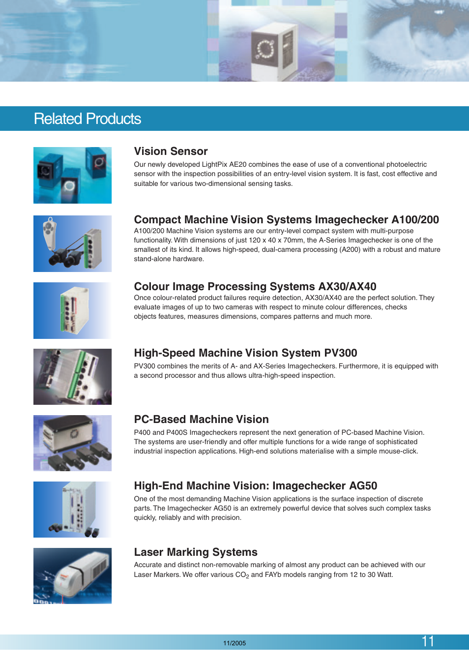 Related products, Vision sensor, Colour image processing systems ax30/ax40 | High-speed machine vision system pv300, Pc-based machine vision, High-end machine vision: imagechecker ag50, Laser marking systems | Panasonic PD50 User Manual | Page 11 / 12