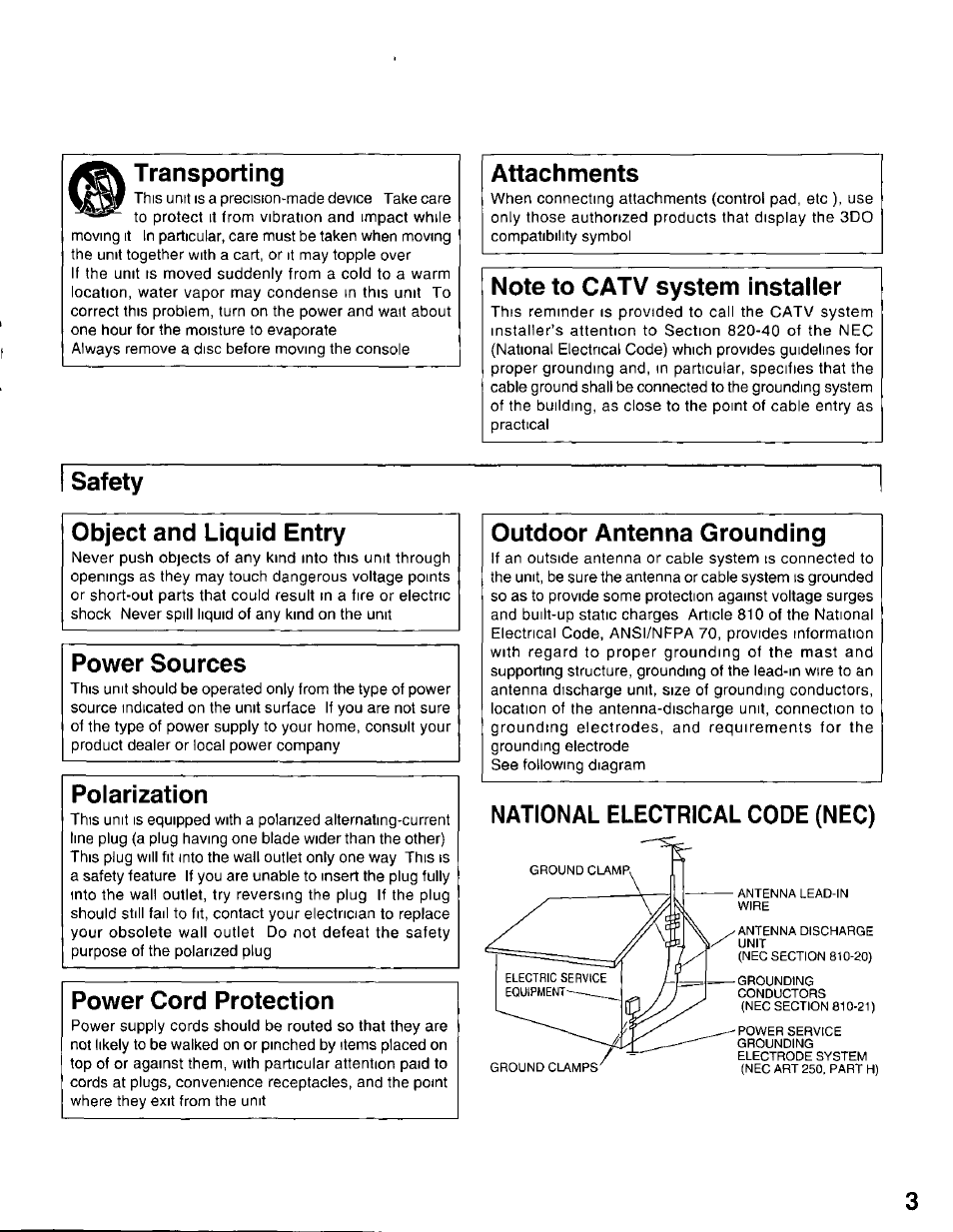 Transporting, Attachments, Note to catv system installer | Safety, Object and liquid entry, Power sources, Polarization, Power cord protection, Outdoor antenna grounding, National electrical code (nec) | Panasonic 3DO INteractive Multiplayer FZ-10 User Manual | Page 3 / 20