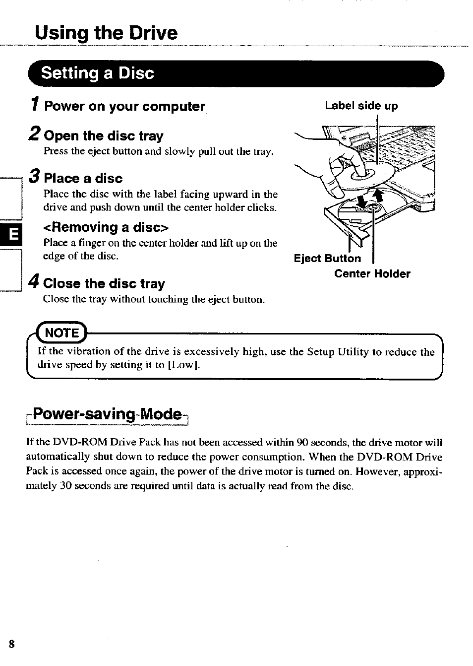 Setting a disc, 1 power on your computer, 2 open the disc tray | 3 place a disc, Removing a diso, 4 close the disc tray, Power-saving mode, Using the drive | Panasonic CF-VDD723 User Manual | Page 8 / 28