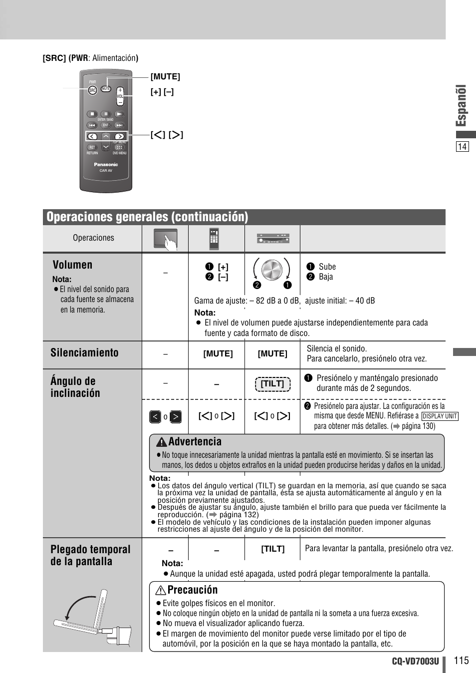 Espanõl, Operaciones generales (continuación), Volumen | Silenciamiento, Precaución, Advertencia | Panasonic CQ-VD7003U User Manual | Page 115 / 150