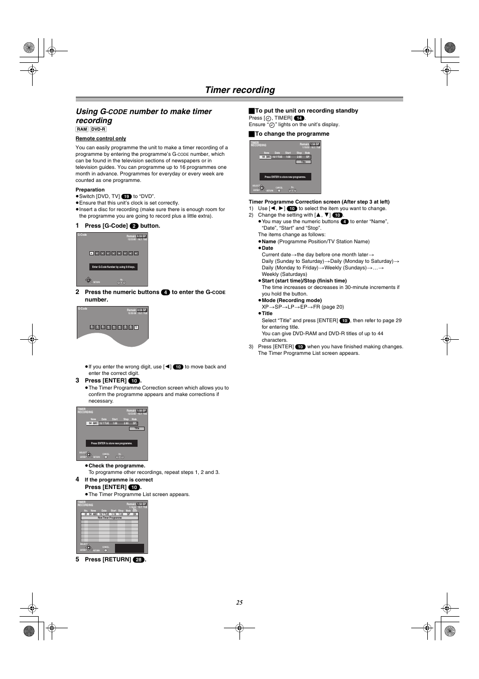 Timer recording, Using g, Number to make timer recording | Code, Press [g-code] (2) button, Press the numeric buttons (4) to enter the g, Number, Press [enter] (10), ª to change the programme | Panasonic DMR-E60 User Manual | Page 25 / 74