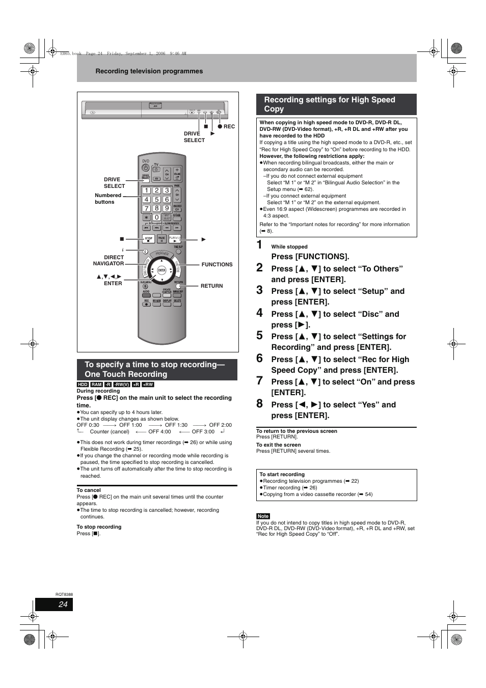 Press [functions, Press [ 3 , 4 ] to select “setup” and press [enter, Press [ 3 , 4 ] to select “disc” and press [ 1 | Press [ 3 , 4 ] to select “on” and press [enter, Press [ 2 , 1 ] to select “yes” and press [enter, Recording settings for high speed copy, Open/close drive select, Recording television programmes | Panasonic DMR-EX85 User Manual | Page 24 / 80