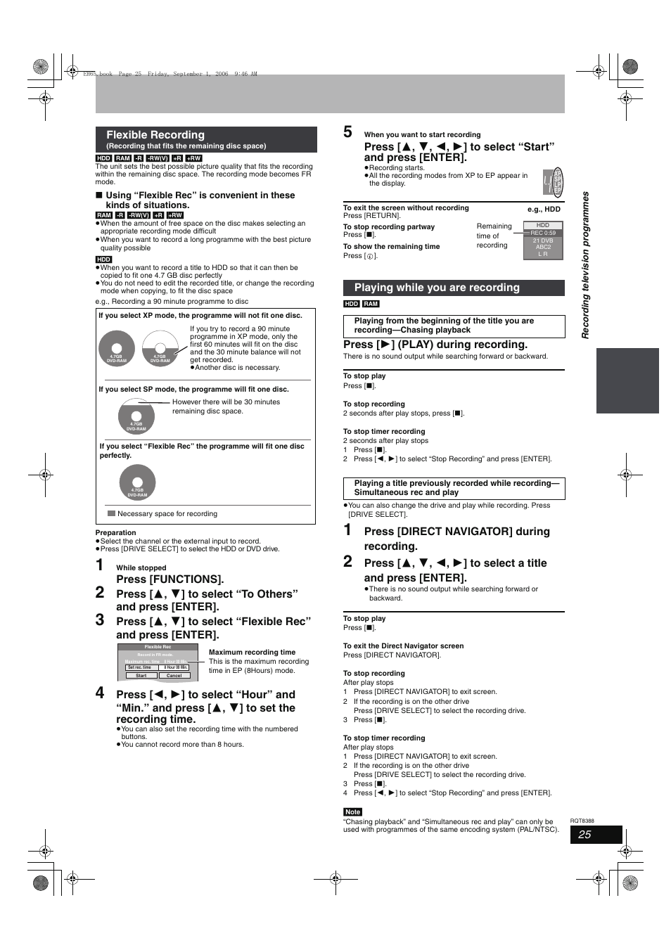 Press [functions, Press [ 1 ] (play) during recording, Press [direct navigator] during recording | Flexible recording, Playing while you are recording | Panasonic DMR-EX85 User Manual | Page 25 / 80