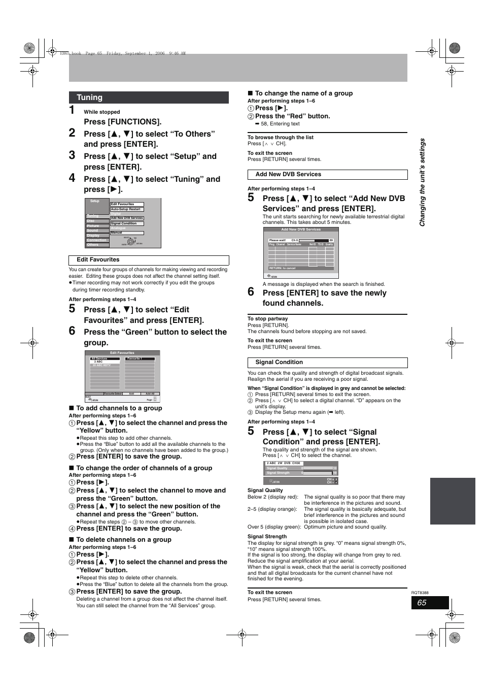 Press [functions, Press [ 3 , 4 ] to select “setup” and press [enter, Press [ 3 , 4 ] to select “tuning” and press [ 1 | Press the “green” button to select the group, Press [enter] to save the newly found channels, Tuning | Panasonic DMR-EX85 User Manual | Page 65 / 80