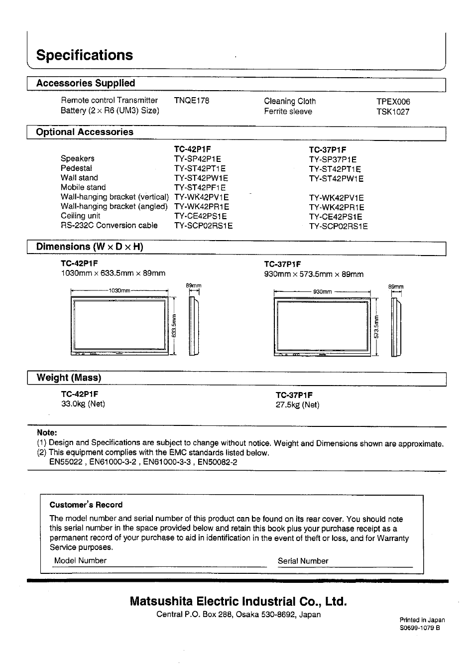 Specifications, Tc-42p1f, Tc-37p1f | Note, Customer’s record, Matsushita electric industrial co., ltd, Accessories supplied, Optional accessories, Weight (mass) | Panasonic TC 42P1F User Manual | Page 32 / 32