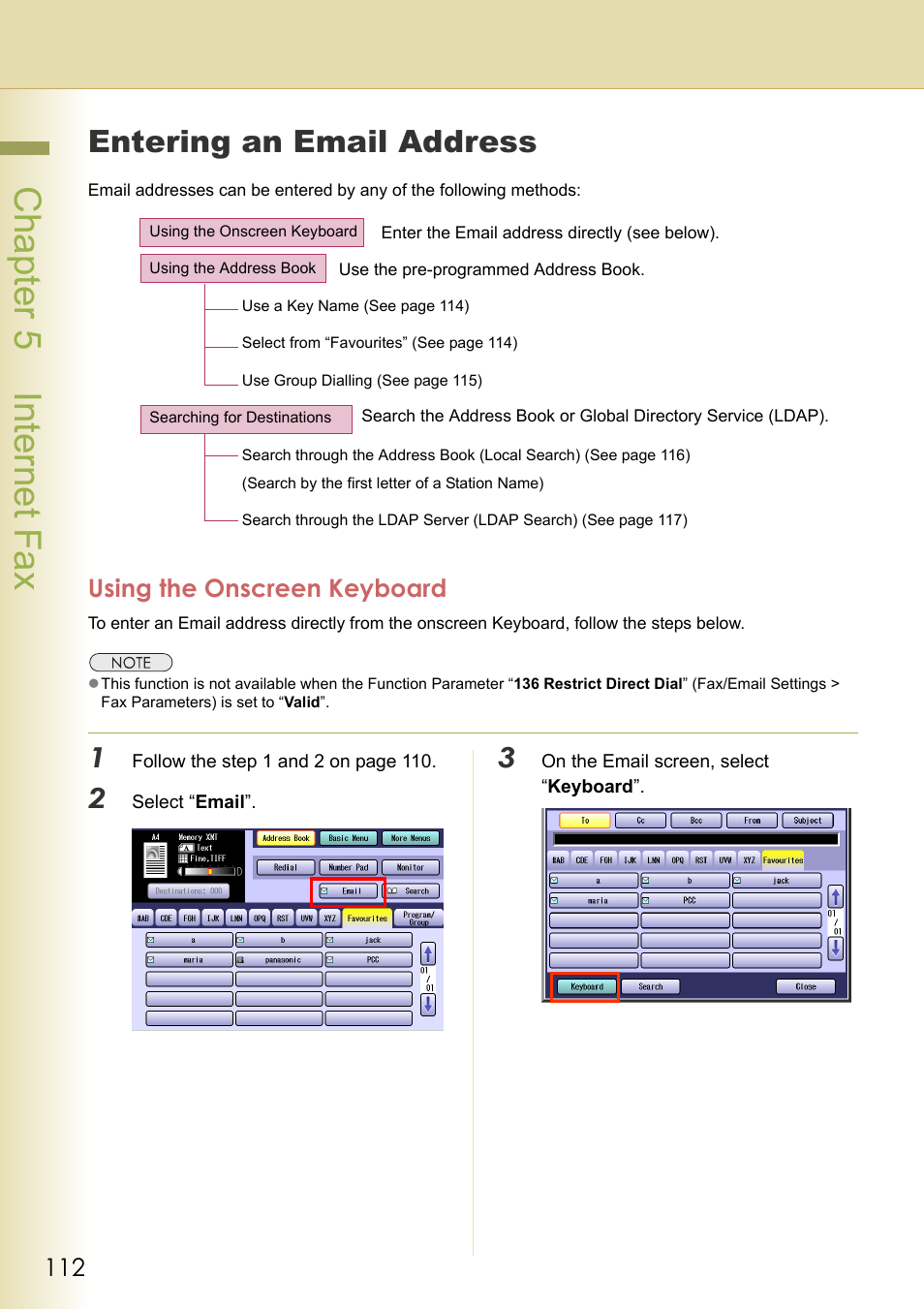 Entering an email address, Using the onscreen keyboard, Chapter 5 internet fax | Panasonic Laser Fax UF-6000 User Manual | Page 112 / 224