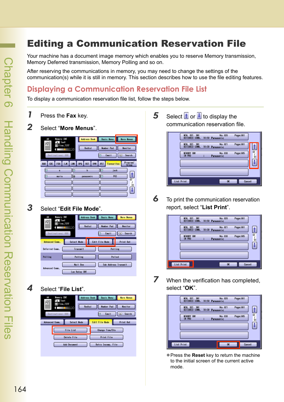 Handling communication reservation files, Editing a communication reservation file, Displaying a communication reservation file list | Chapter 6 handling communication reservation files | Panasonic Laser Fax UF-6000 User Manual | Page 164 / 224