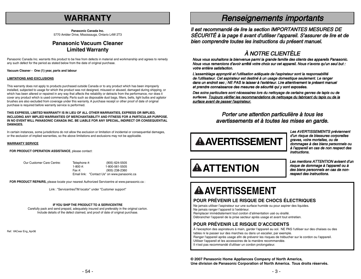 Renseignements importants, Avertissement, Attention avertissement | Warranty, Аа n no ot tr re e c cl liie en nt tè èl le e, Panasonic vacuum cleaner limited warranty | Panasonic MC-CG973 User Manual | Page 3 / 56