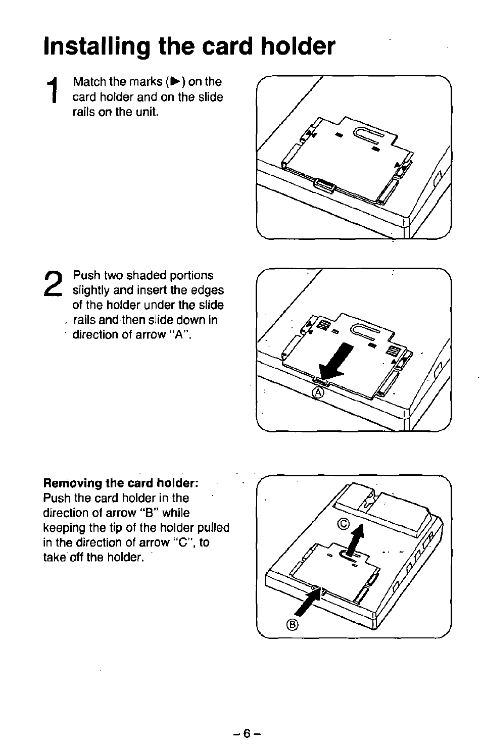 Installing the card holder, Removing the card holder | Panasonic KX-T7130 User Manual | Page 7 / 8