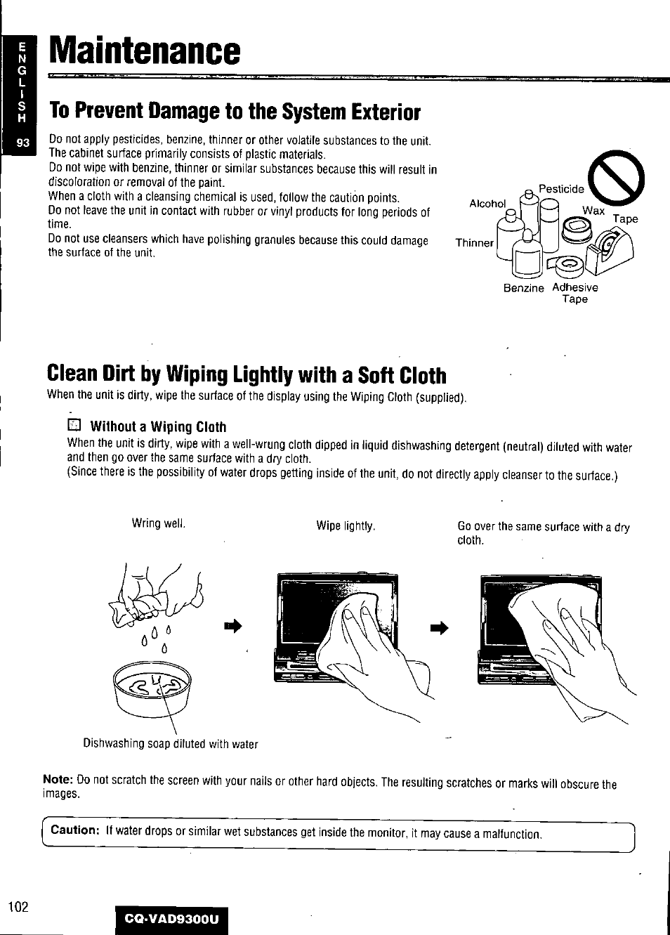 Maintenance, To prevent damage to the system exterior, Clean dirt by wiping lightly with a soft cloth | Ed without a wiping cloth | Panasonic CQ VAD9300U User Manual | Page 102 / 304