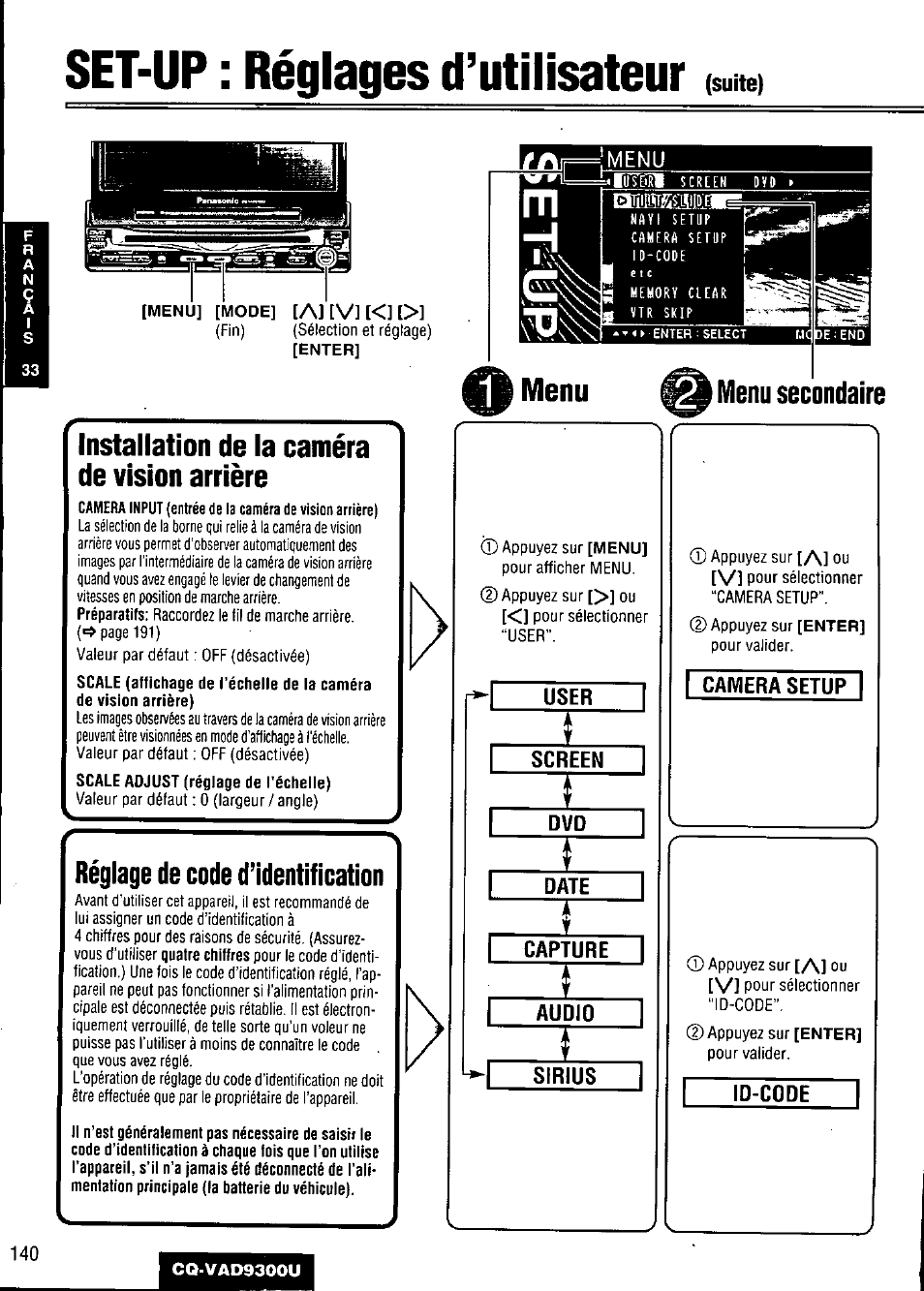 Set-up : réglages d’utilisateur («,№1, Installation de la caméra de vision arrière, Réglage de code d’identification | Menu secondaire, User, Screen, Date, Capture, Audio, Sirius | Panasonic CQ VAD9300U User Manual | Page 140 / 304