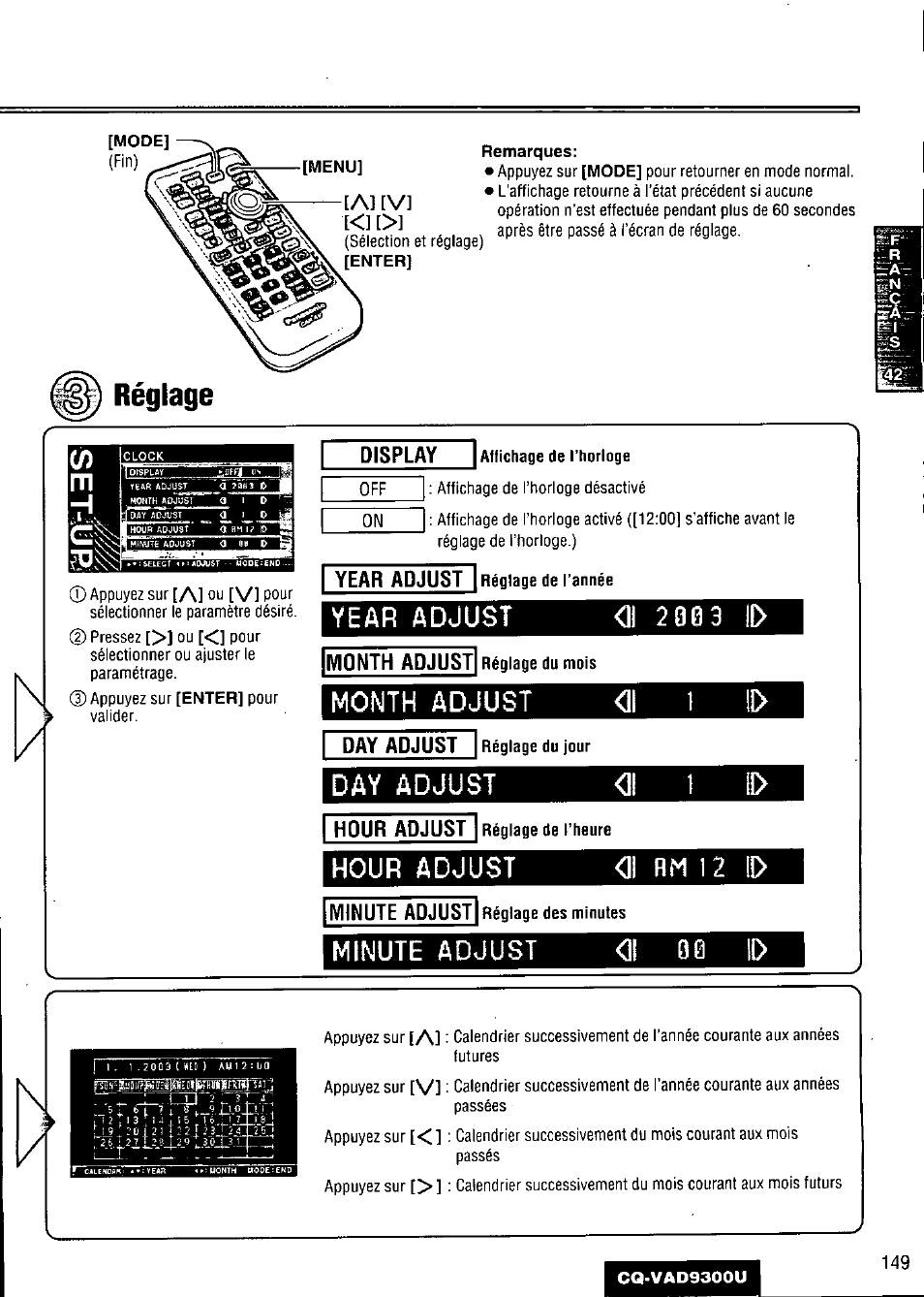 Réglage, Affichage de l’horloge, Réglage de l’année | Year adjust, Réglage du mois, Month adjust, Réglage du jour, Day adjust, Réglage de l’heure, Hour adjust | Panasonic CQ VAD9300U User Manual | Page 149 / 304