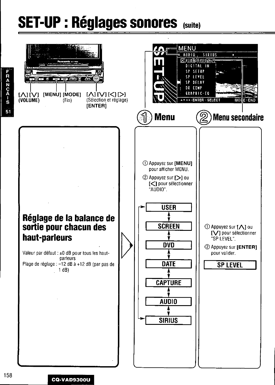 Set-up : réglages sonores, Menu, A] [v] [<) [>1 | Menu secondaire, D appuyez sur [a] ou | Panasonic CQ VAD9300U User Manual | Page 158 / 304