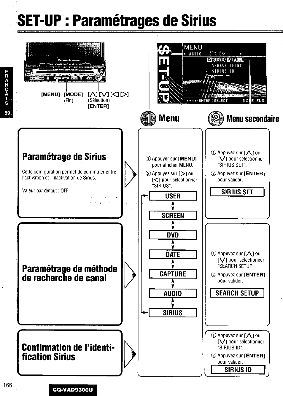 Set-up : paramétrages de sirius, Paramétrage de sirius, Paramétrage de méthode de recherche de canal | Confirmation de l’identification sirius, User, Screen, Date, Capture, Audio, Sirius | Panasonic CQ VAD9300U User Manual | Page 166 / 304
