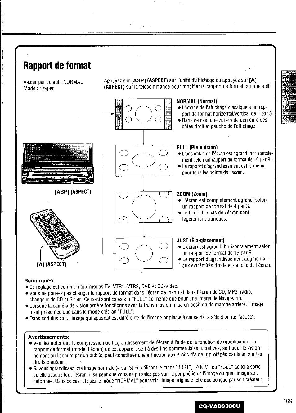 Rapport de format, Normal (normal), Zoom (zoom) | Just (élargissement) | Panasonic CQ VAD9300U User Manual | Page 169 / 304