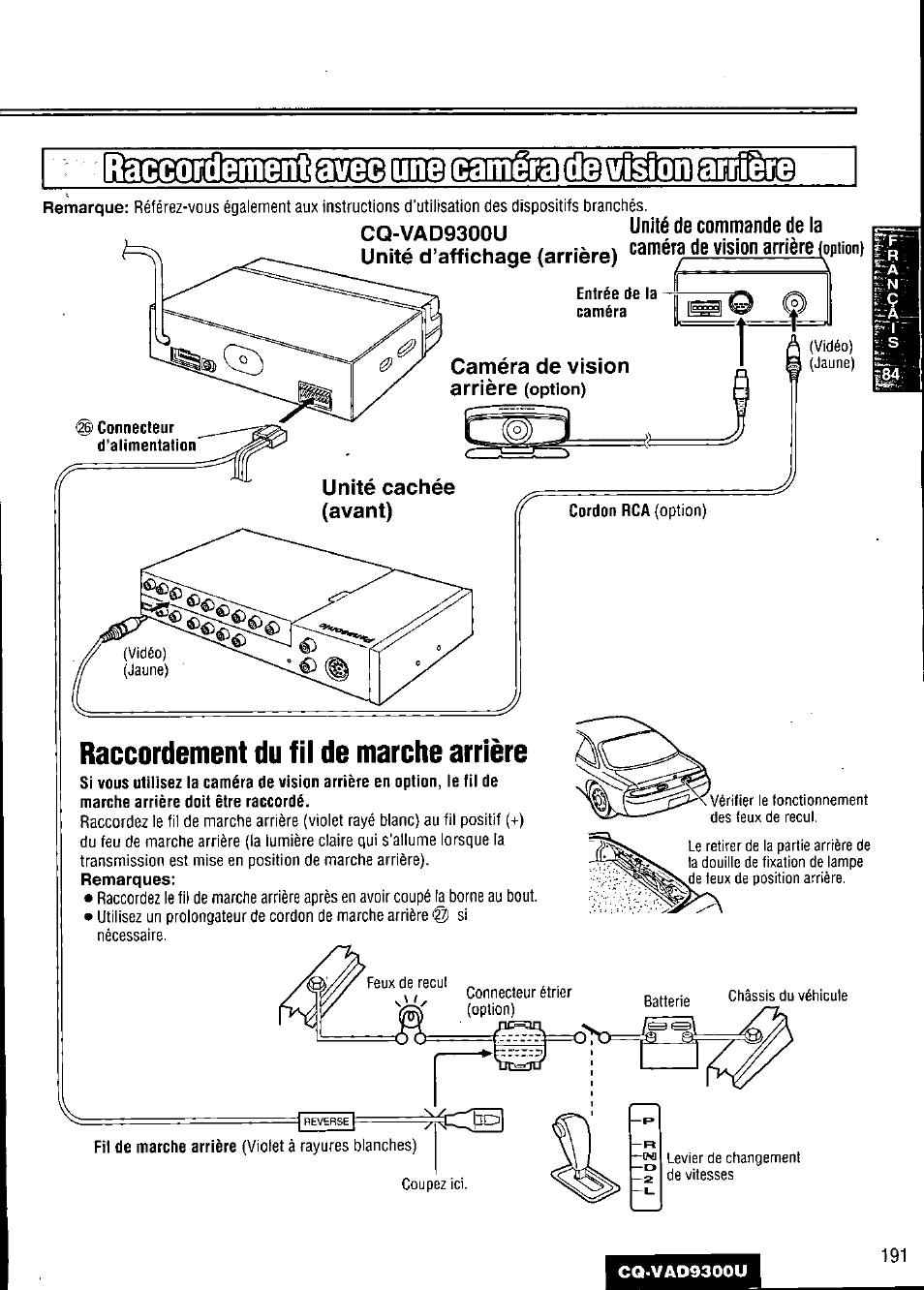 Cq-vad9300u commande de la, Unité cachée (avant), Caméra de vision arrière (option) | Raccordement du fil de marche arrière, Unité cachée (avant) caméra de vision arrière | Panasonic CQ VAD9300U User Manual | Page 191 / 304