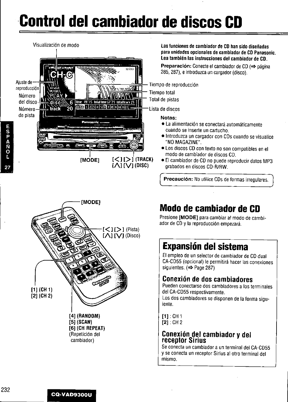 Control del cambiador de discos cd, Modo de cambiador de cd, Expansión del sistema | Al [v, A] [vi, Conexión de dos cambiadores, Conexión del cambiador y del receptor sirius | Panasonic CQ VAD9300U User Manual | Page 232 / 304