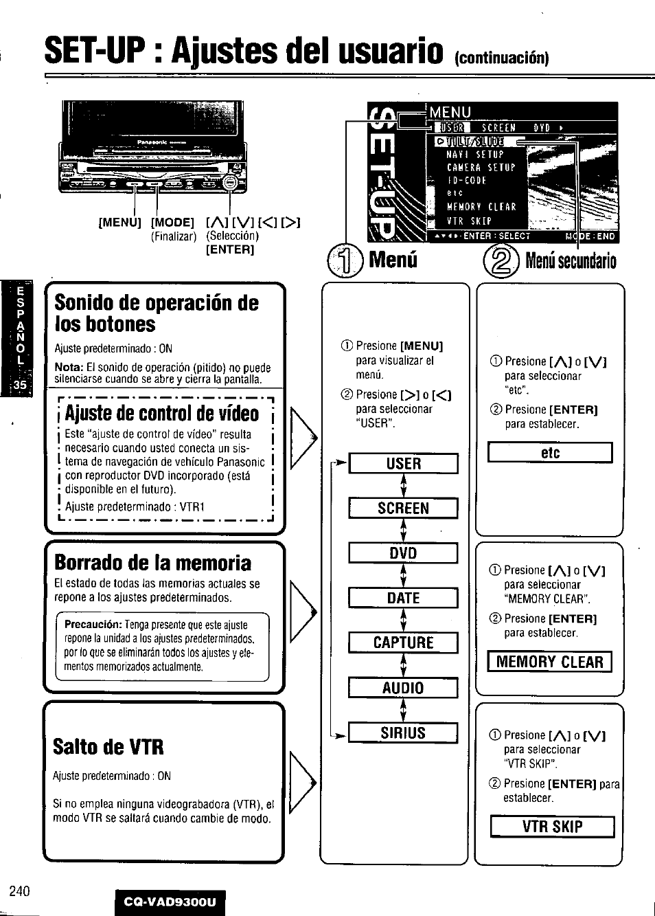 Set-up : ajustes del usuario, Sonido de operación de ios botones, Ajuste de control de vídeo | Borrado de la memoria, Saito de vtr, User, Screen, Date, Capture, Audio | Panasonic CQ VAD9300U User Manual | Page 240 / 304