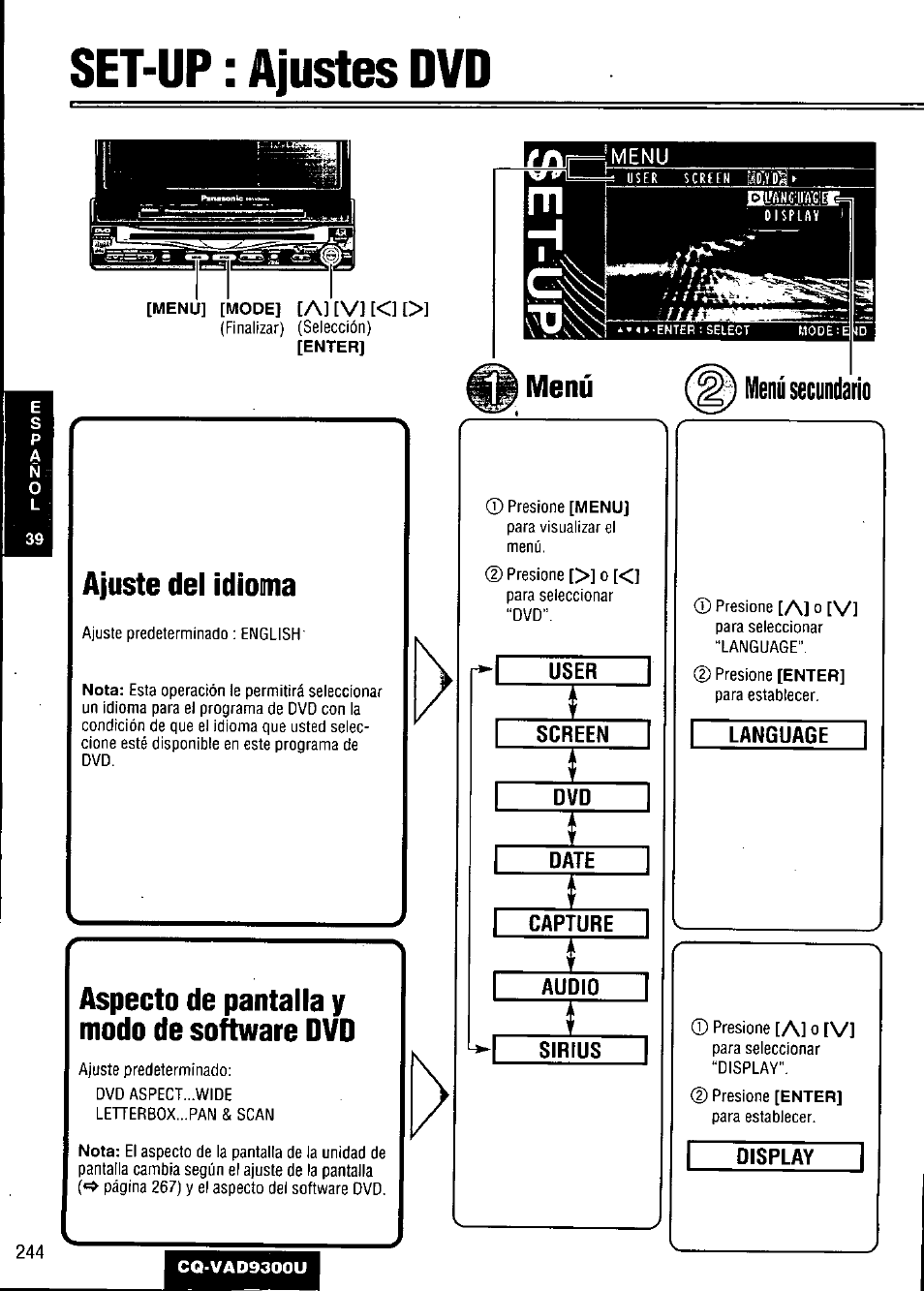 Set-up : ajustes dvd, Ajuste del idioma, Aspecto de pantalla y modo de software dvd | User, Screen, Date, Capture, Audio, Sirius, Language | Panasonic CQ VAD9300U User Manual | Page 244 / 304