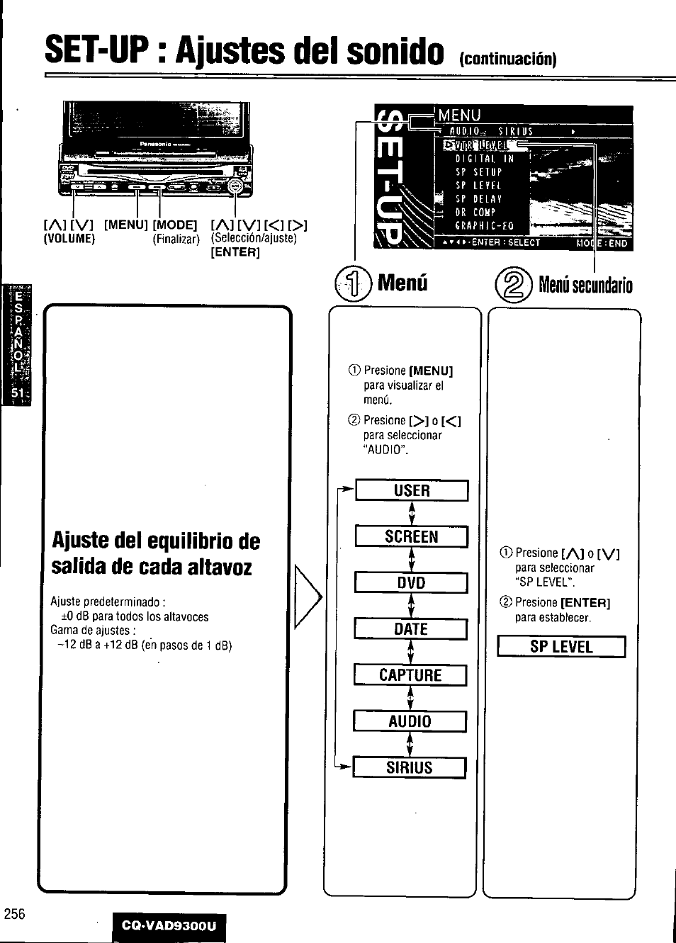 Set-up : ajustes del sonido, Ajuste del equilibrio de salida de cada altavoz | Panasonic CQ VAD9300U User Manual | Page 256 / 304