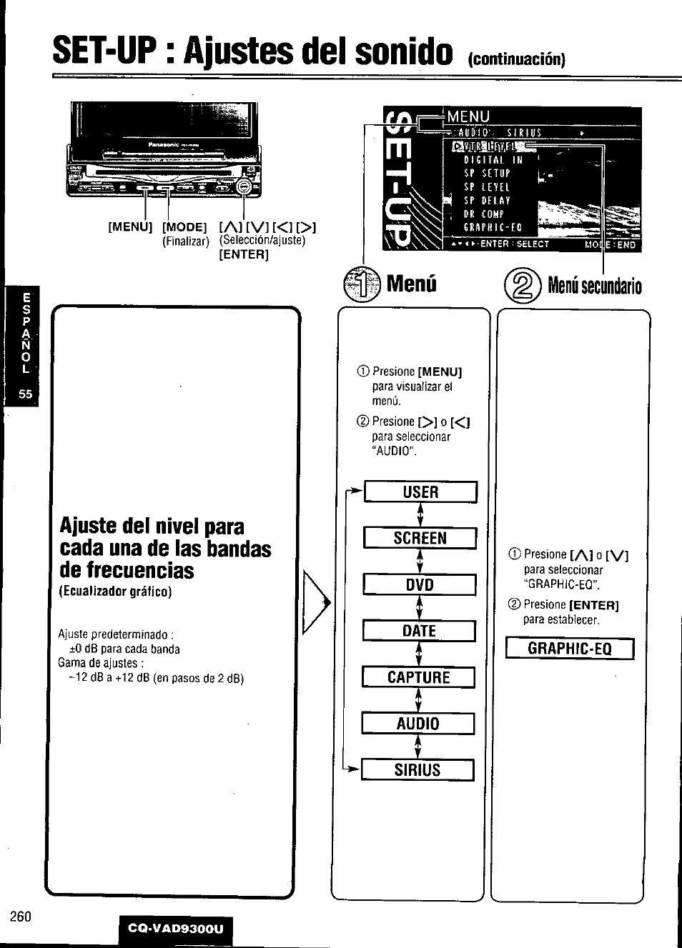 Set-up : ajustes del sonido, Menú, User | Screen, Date, Capture, Audio, Sirius, Graphic-eq | Panasonic CQ VAD9300U User Manual | Page 260 / 304