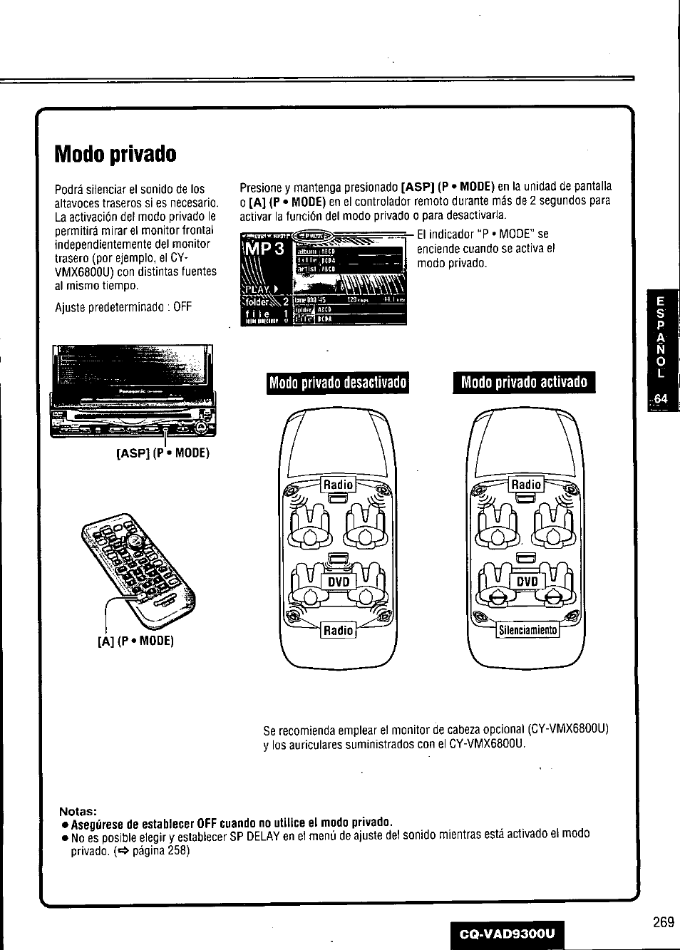 Modo privado, Modo privado desactivado, Modo privado activado | Notas, Modo privado desactivado modo privado activado | Panasonic CQ VAD9300U User Manual | Page 269 / 304