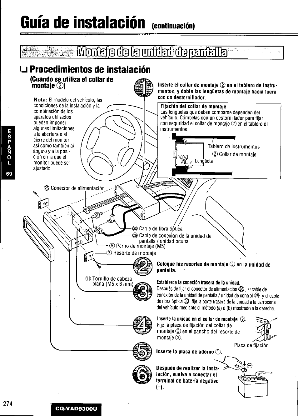 Guía de instalación, Procedimientos de instaiación, Cuando se utiliza el collar de montaje (2)) | Establezca la conexión trasera de la unidad, Gfl3ií^(ll3te[^ □ procedimientos de instaiación | Panasonic CQ VAD9300U User Manual | Page 274 / 304