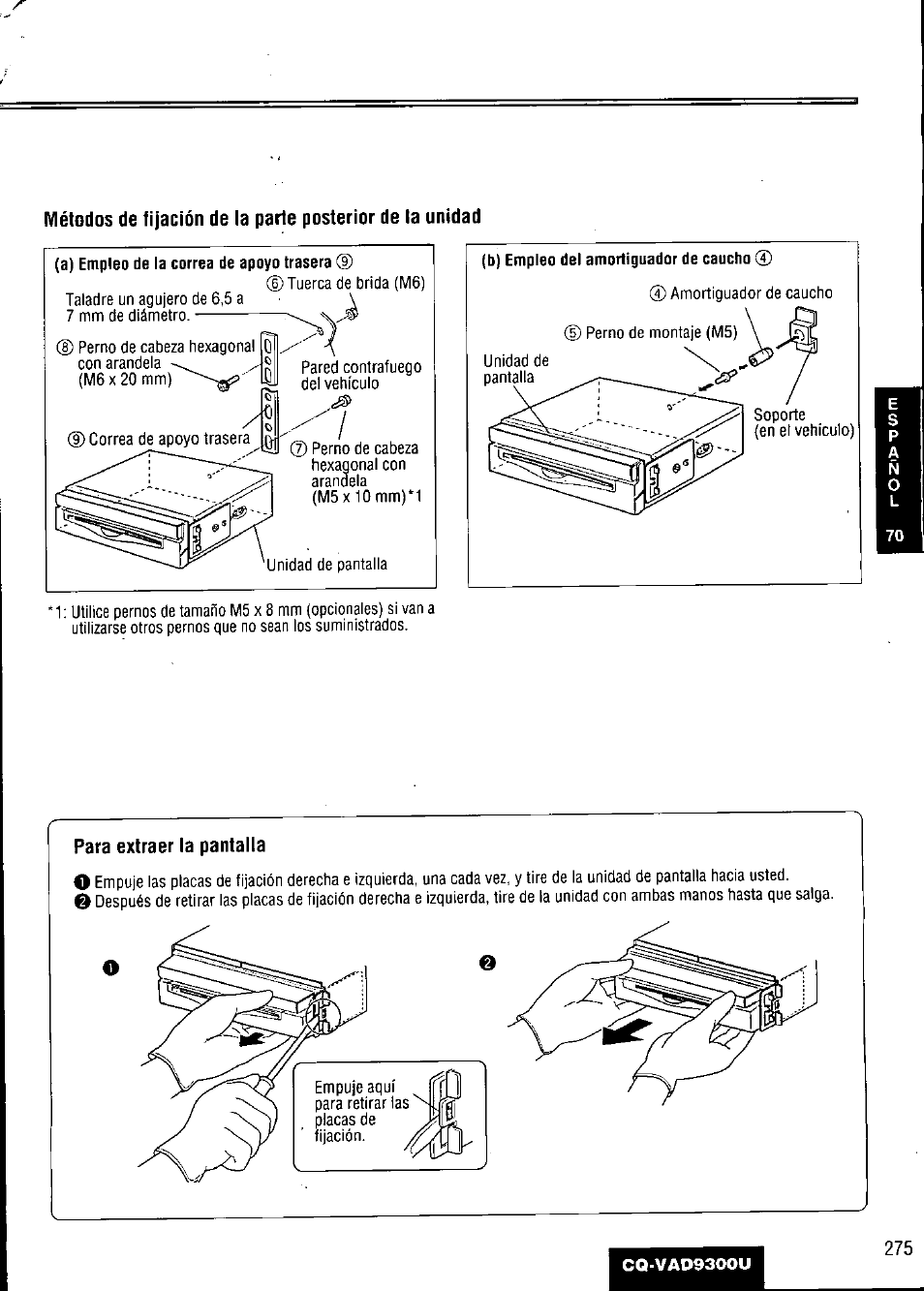 Para extraer la pantalla | Panasonic CQ VAD9300U User Manual | Page 275 / 304