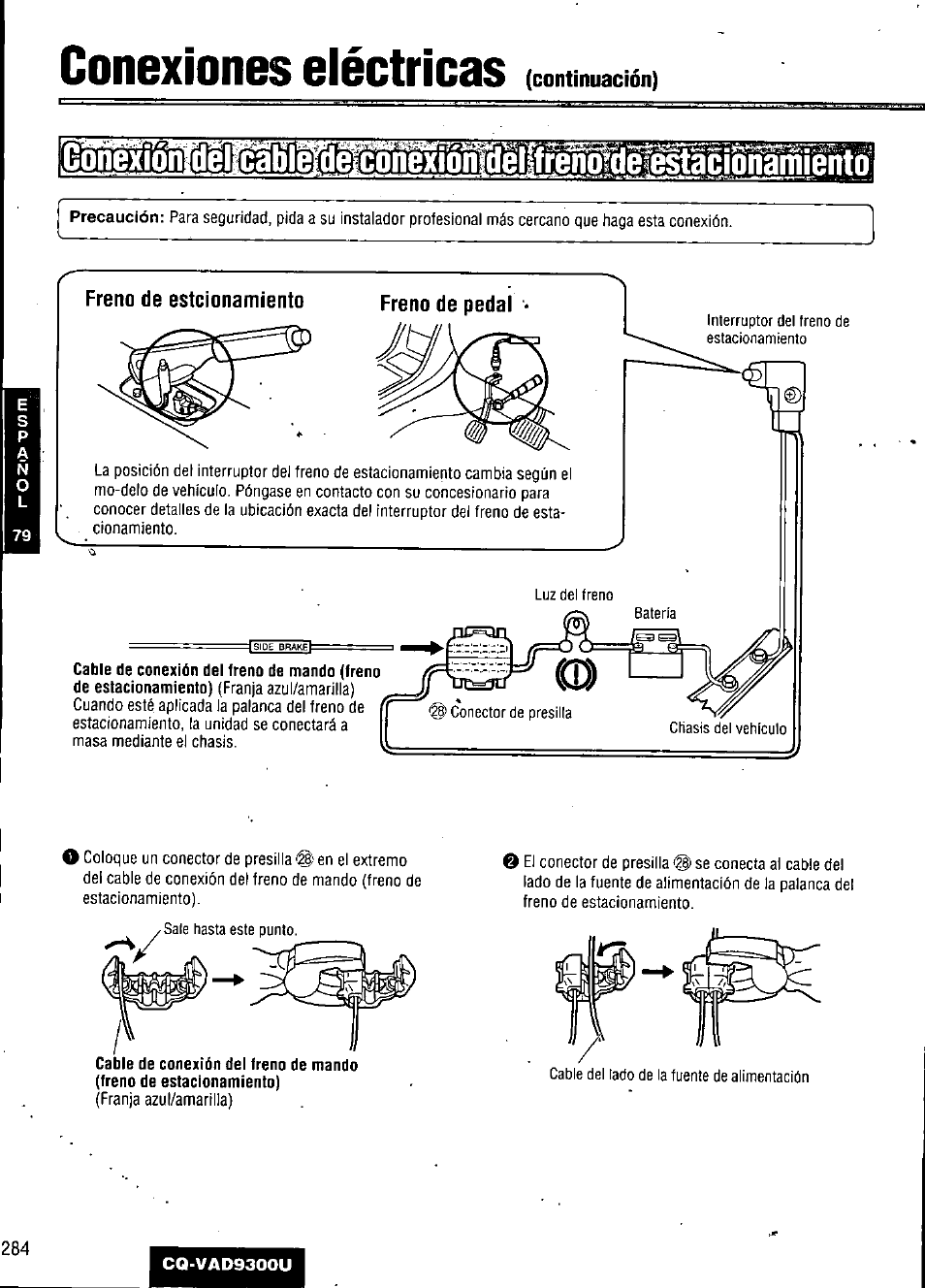 Conexiones eléctricas, Freno de estcionamiento | Panasonic CQ VAD9300U User Manual | Page 284 / 304