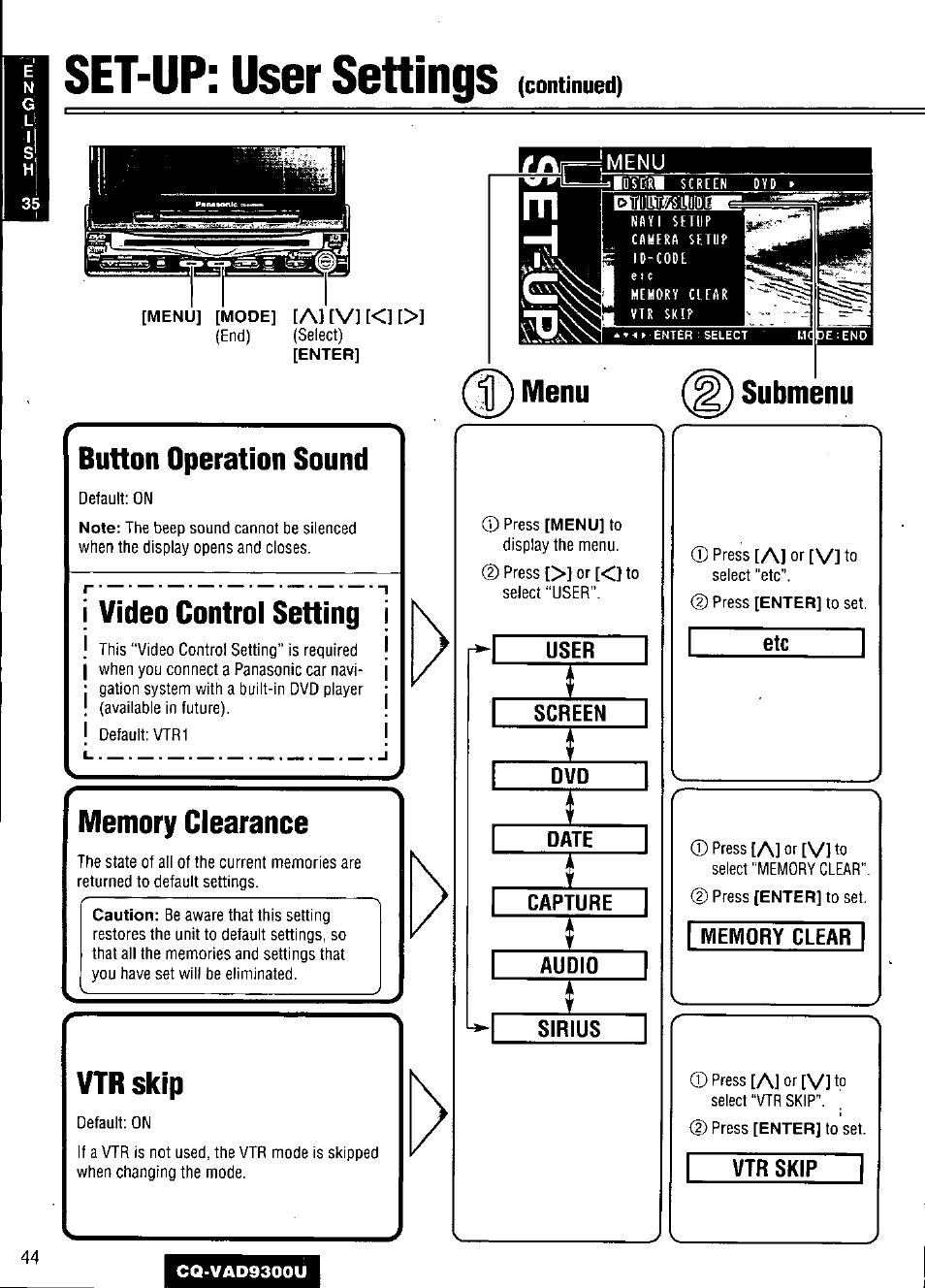 Set-up: user settings, Button operation sound, Video control setting | Memory clearance, Vtr skip, Wlenu, Submenu | Panasonic CQ VAD9300U User Manual | Page 44 / 304