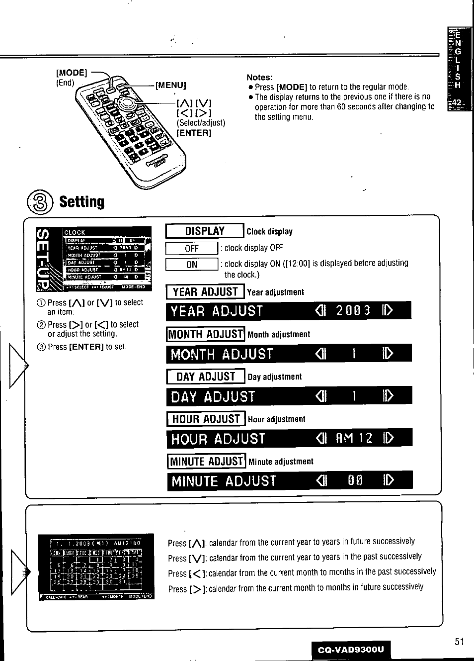 Setting, Display, Clock display | Year adjust, Year adjustment, Ol 2 00 3 ll, Month adjust, Day adjust, Day adjustment, Hour adjust | Panasonic CQ VAD9300U User Manual | Page 51 / 304