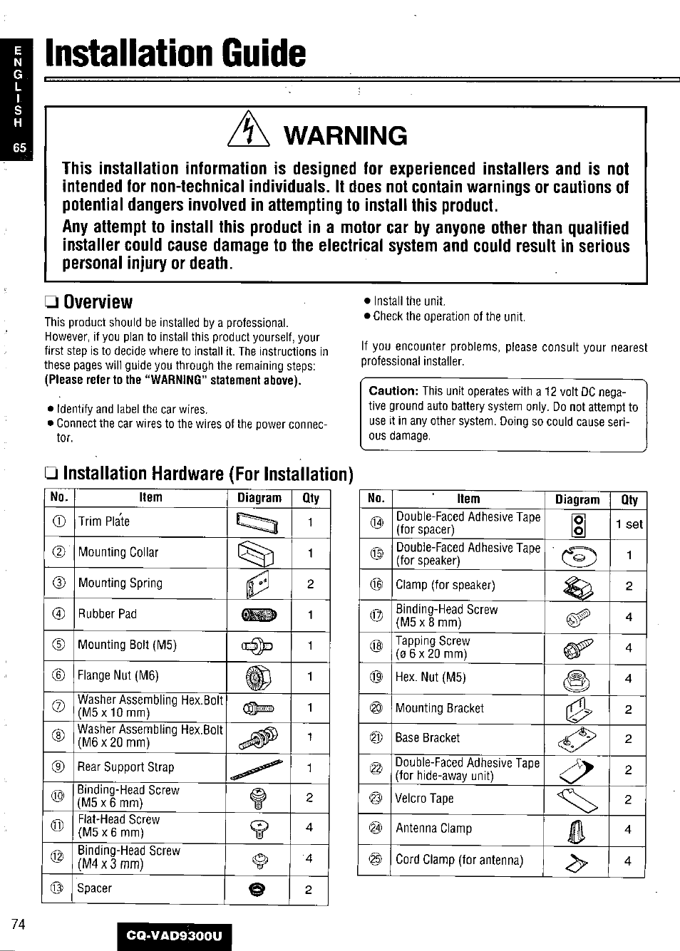 Installation guide, Overview, Installation hardware (for installation) | Installation guide a, Warning | Panasonic CQ VAD9300U User Manual | Page 74 / 304