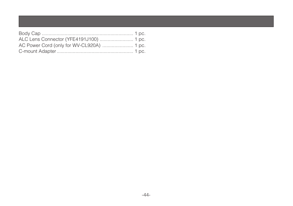 Standard accessories | Panasonic WV-C L924A User Manual | Page 43 / 45
