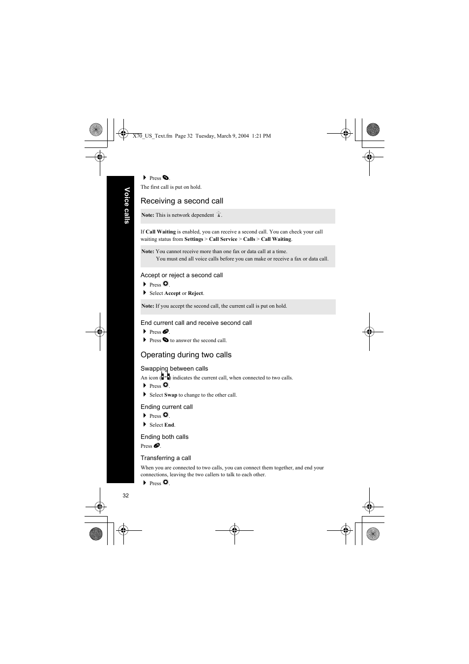 Receiving a second call, Accept or reject a second call, End current call and receive second call | Operating during two calls, Swapping between calls, Ending current call, Ending both calls, Transferring a call | Panasonic EB-X70 User Manual | Page 32 / 158