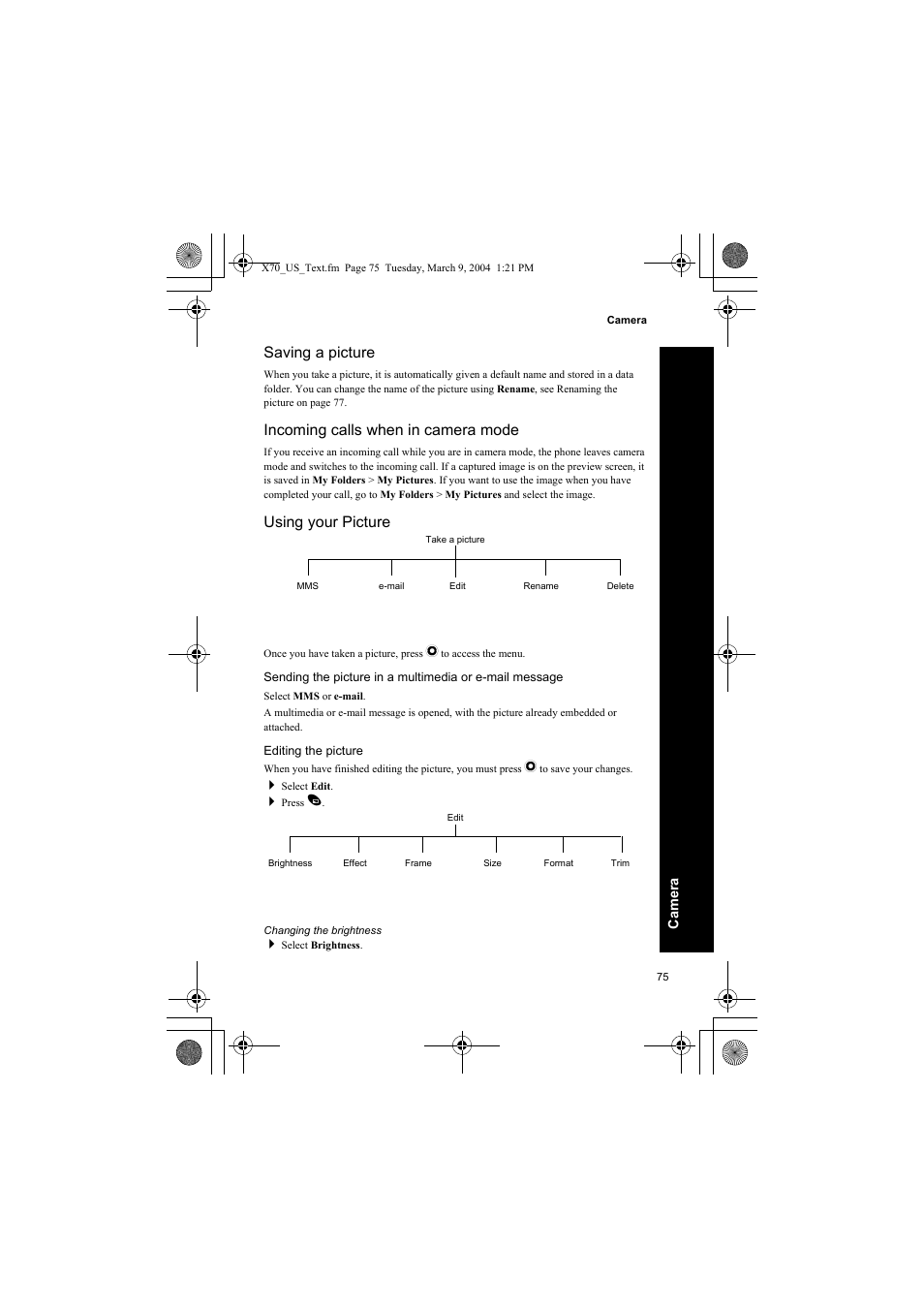 Saving a picture, Incoming calls when in camera mode, Using your picture | Editing the picture, Changing the brightness | Panasonic EB-X70 User Manual | Page 75 / 158