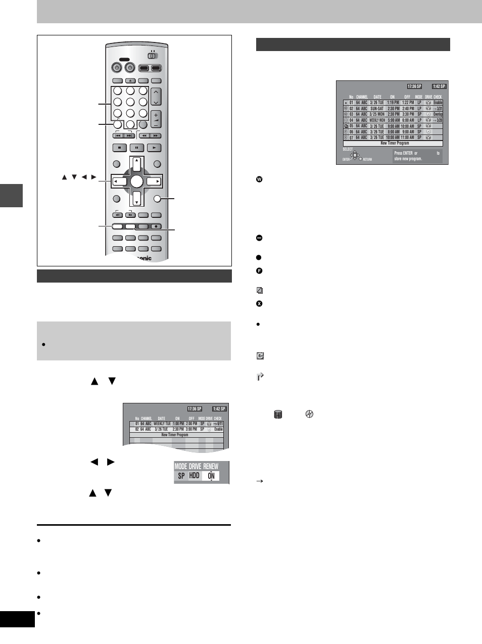 Press [ 2 , 1 ] to select “renew, Press [ 3 , 4 ] to select “on” and then [enter, Press [prog/check | Press [prog/check] or [return, Auto renewal recording, Check programs, Timer recording, Timer recor d ing, Sp on mode drive renew hdd | Panasonic DMR-E100H User Manual | Page 28 / 72