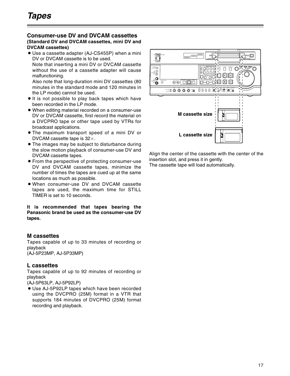 Tapes, Consumer-use dv and dvcam cassettes, M cassettes | L cassettes, L cassette size | Panasonic AJ-SD930P User Manual | Page 17 / 80