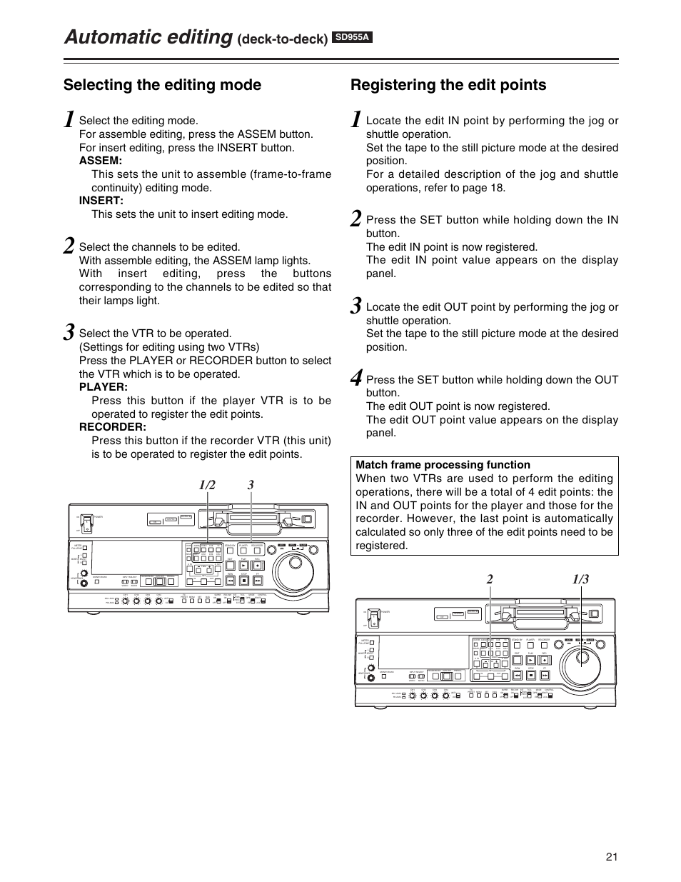 Selecting the editing mode, Registering the edit points, Automatic editing | Deck-to-deck), Sd955a | Panasonic AJ-SD930P User Manual | Page 21 / 80
