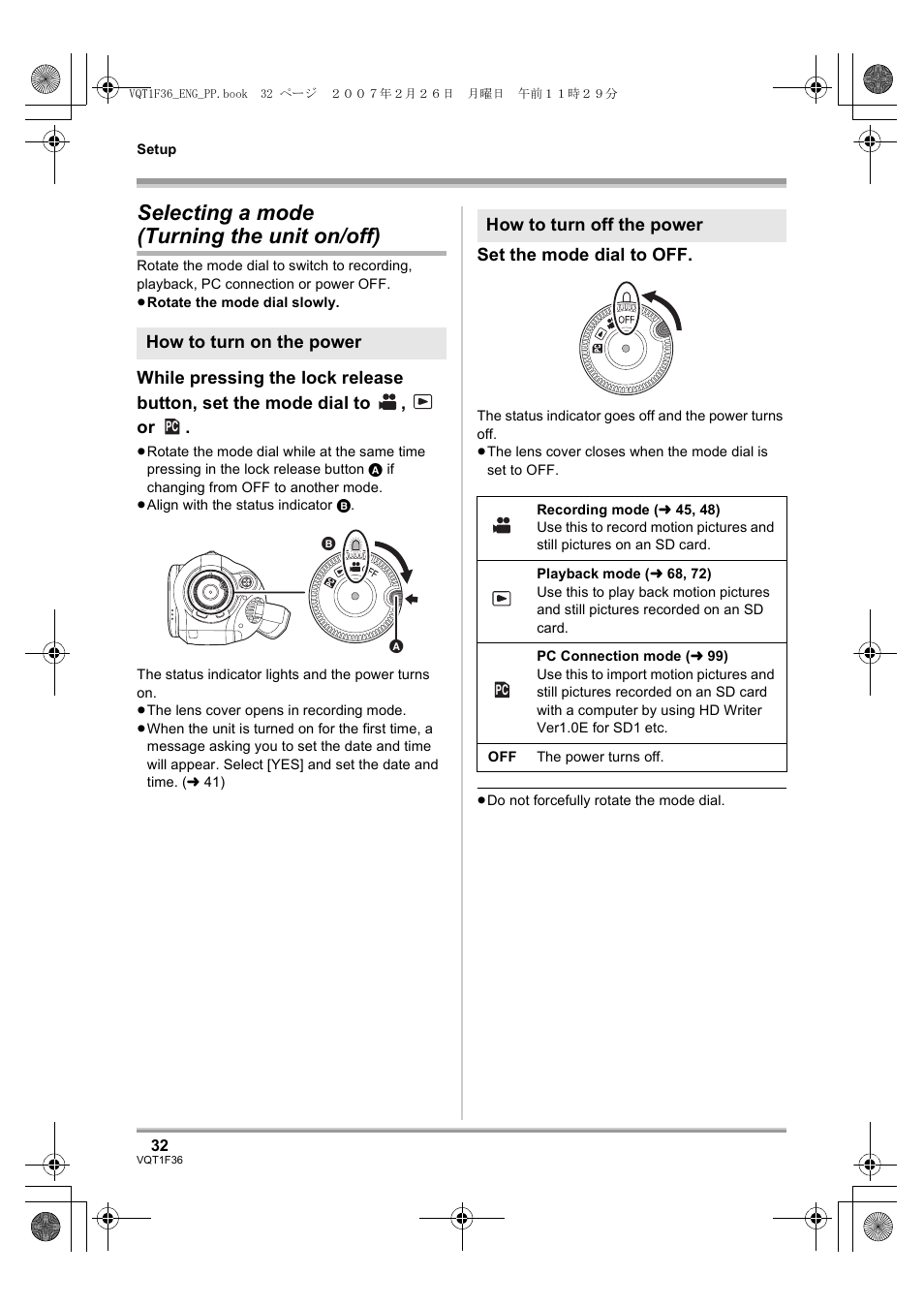 Selecting a mode, Turning the unit on/off), L 32) | Selecting a mode (turning the unit on/off) | Panasonic AG-HSC1UP User Manual | Page 32 / 140
