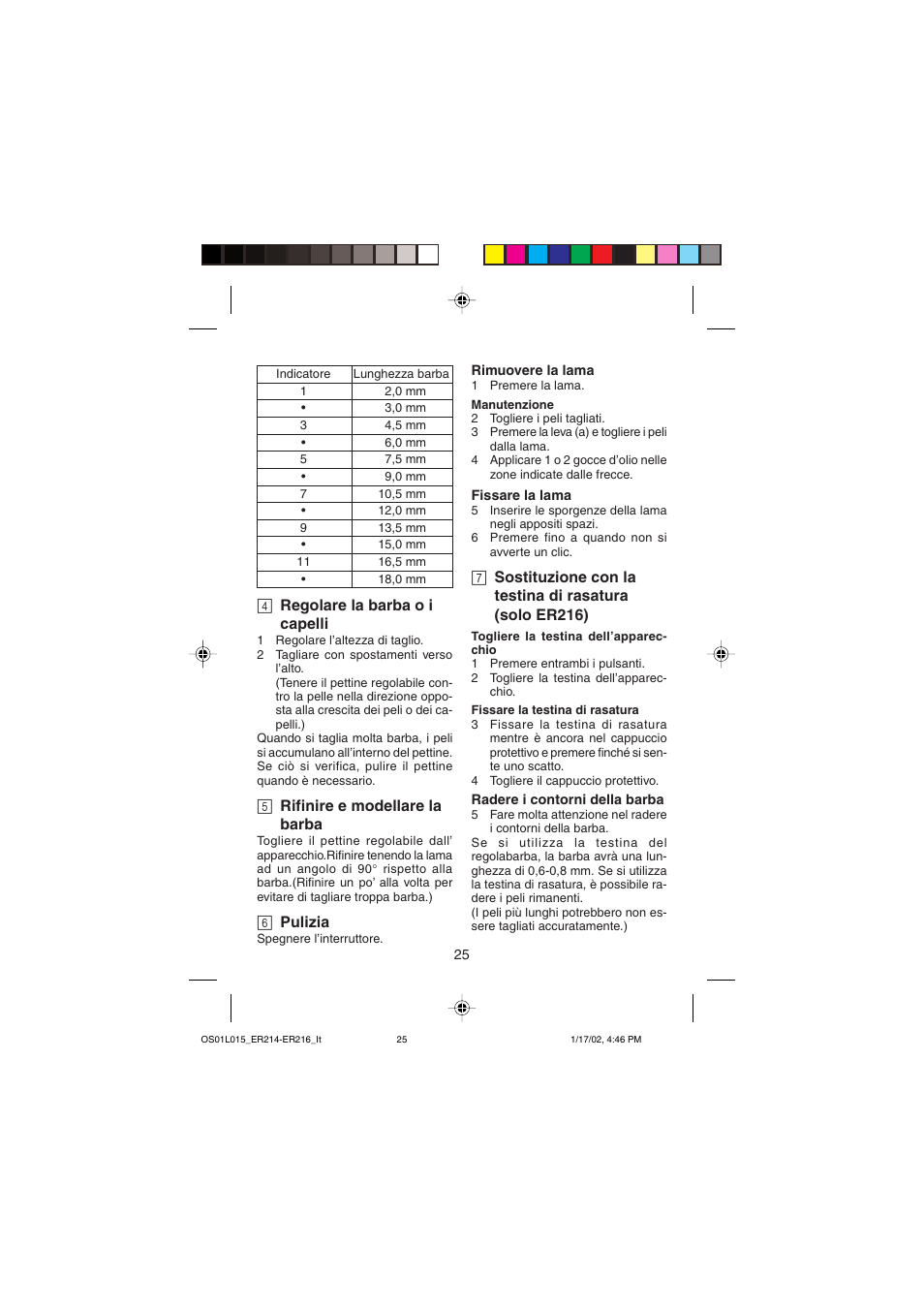 4 regolare la barba o i capelli, 5 rifinire e modellare la barba, 6 pulizia | Panasonic ER214/216 User Manual | Page 25 / 62