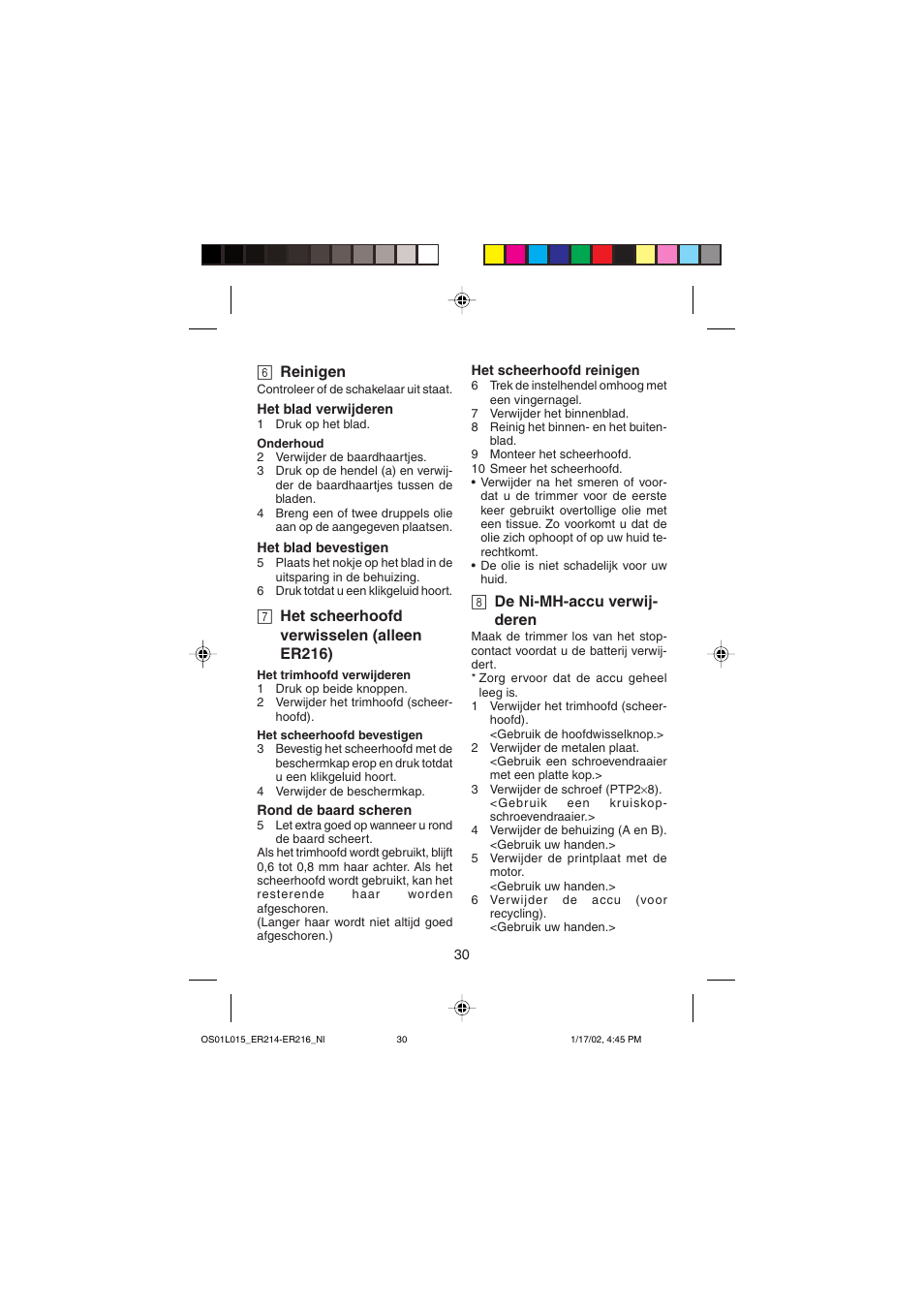 6 reinigen, 7 het scheerhoofd verwisselen (alleen er216), 8 de ni-mh-accu verwij- deren | Panasonic ER214/216 User Manual | Page 30 / 62