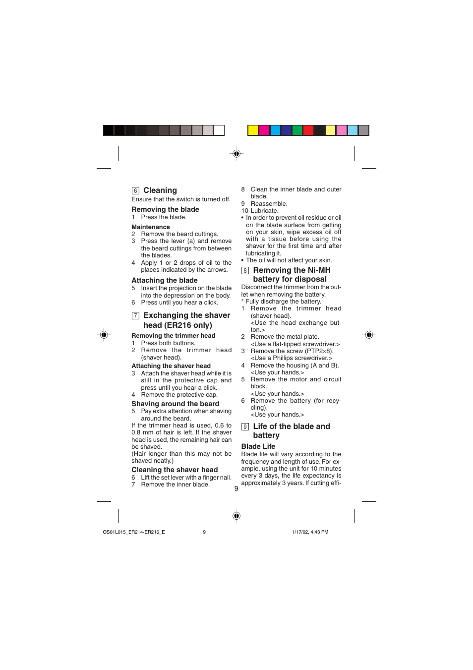 6 cleaning, 7 exchanging the shaver head (er216 only), 8 removing the ni-mh battery for disposal | 9 life of the blade and battery | Panasonic ER214/216 User Manual | Page 9 / 62