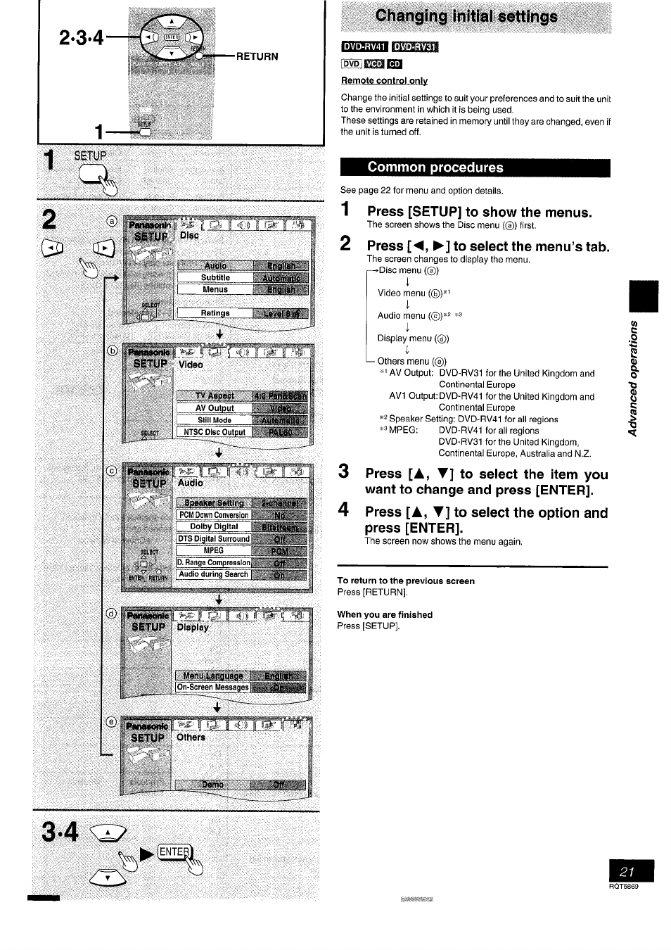 Common procedures, Press [setup] to show the menus, Press [4, to select the menu’s tab | Press [a, ▼] to select the option and press [enter, To return to the previous screen, When you are finished | Panasonic DVD-RV41 User Manual | Page 21 / 32