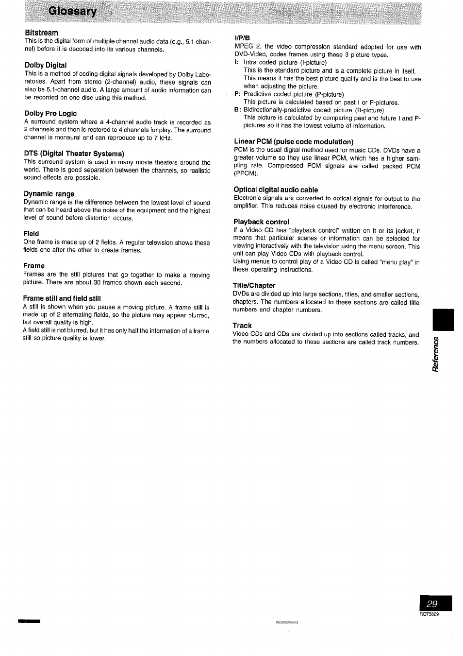 Glossary, Dolby digital, Dolby pro logic | Dts (digital theater systems), Dynamic range, Field, Frame, Frame still and field still, I/p/b, Linear pcm (pulse code modulation) | Panasonic DVD-RV41 User Manual | Page 29 / 32
