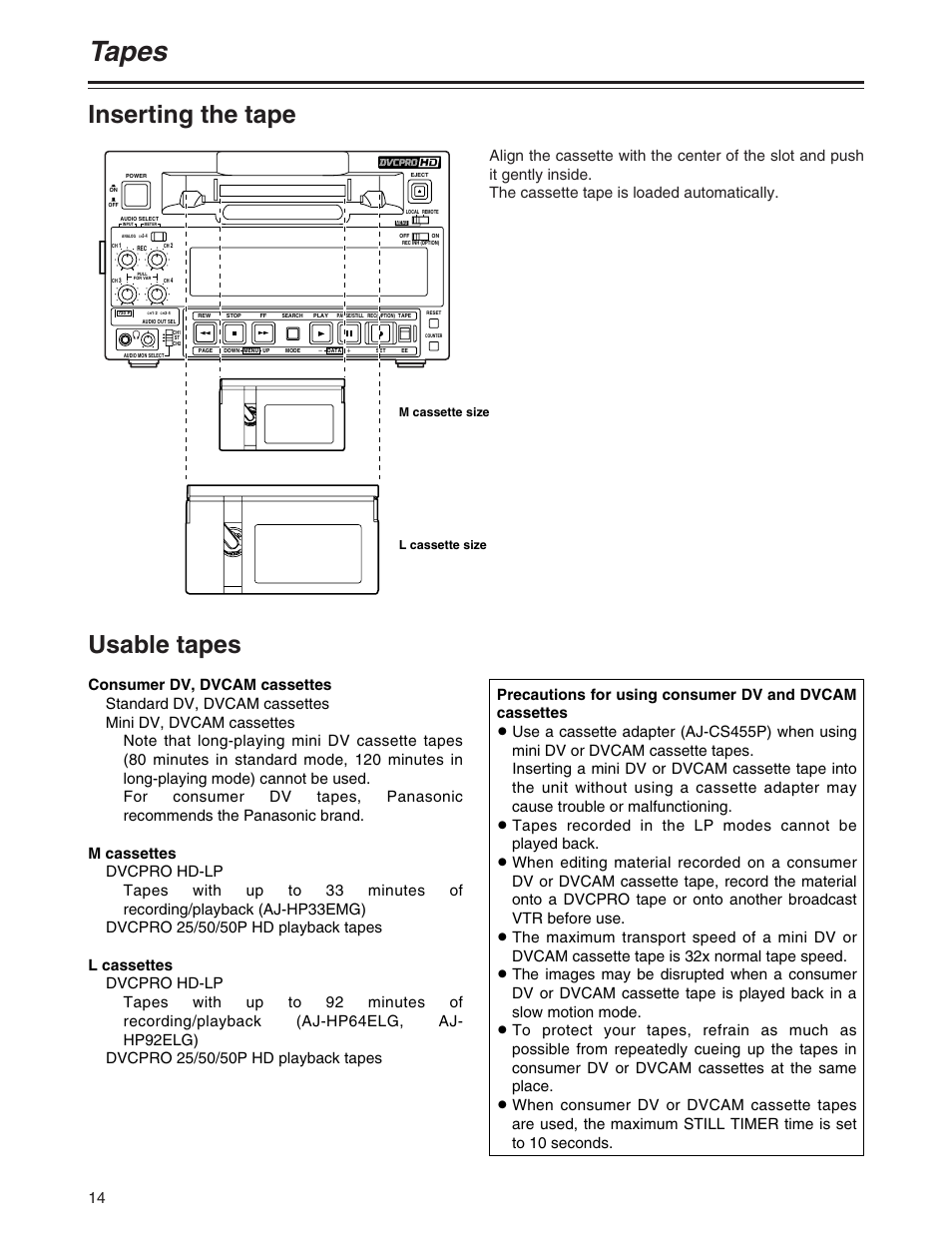 Tapes, Inserting the tape, Usable tapes | Inserting the tape usable tapes | Panasonic AJ-P User Manual | Page 14 / 56