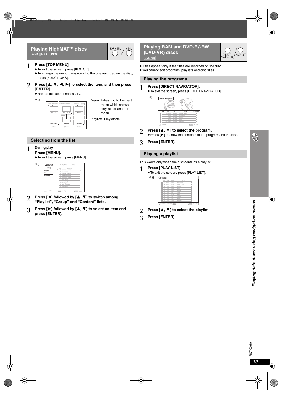 Playing highmat, Discs, Playing ram and dvd-r/-rw (dvd-vr) discs | Selecting from the list, Playing the programs, Playing a playlist, Press [top menu, Press [menu, Press [direct navigator, Press [ 3 , 4 ] to select the program | Panasonic SC-PT650 User Manual | Page 19 / 40