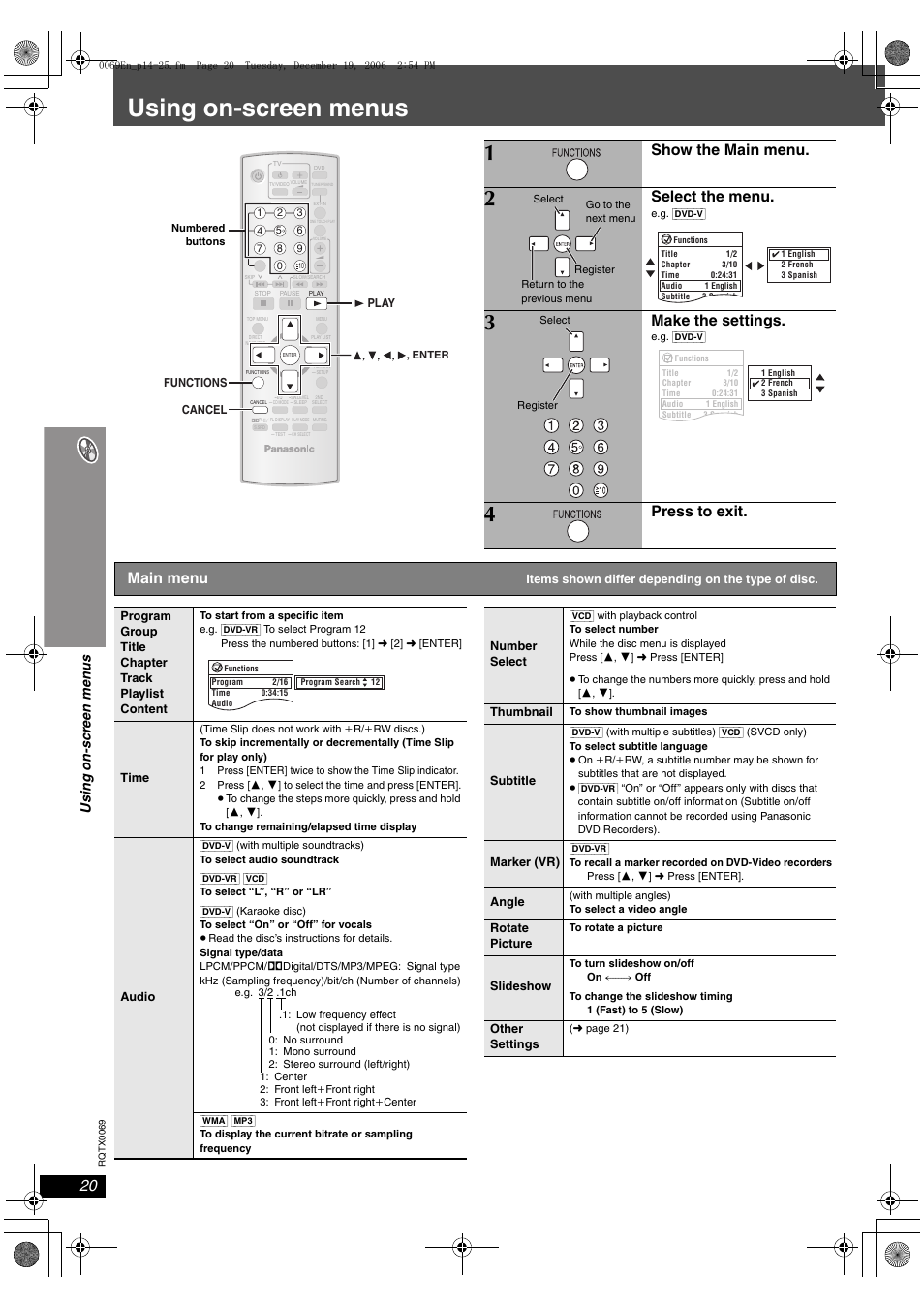 Using on-screen menus, Show the main menu, Select the menu | Make the settings, Press to exit, Main menu, Us ing on-sc reen men u s | Panasonic SC-PT650 User Manual | Page 20 / 40