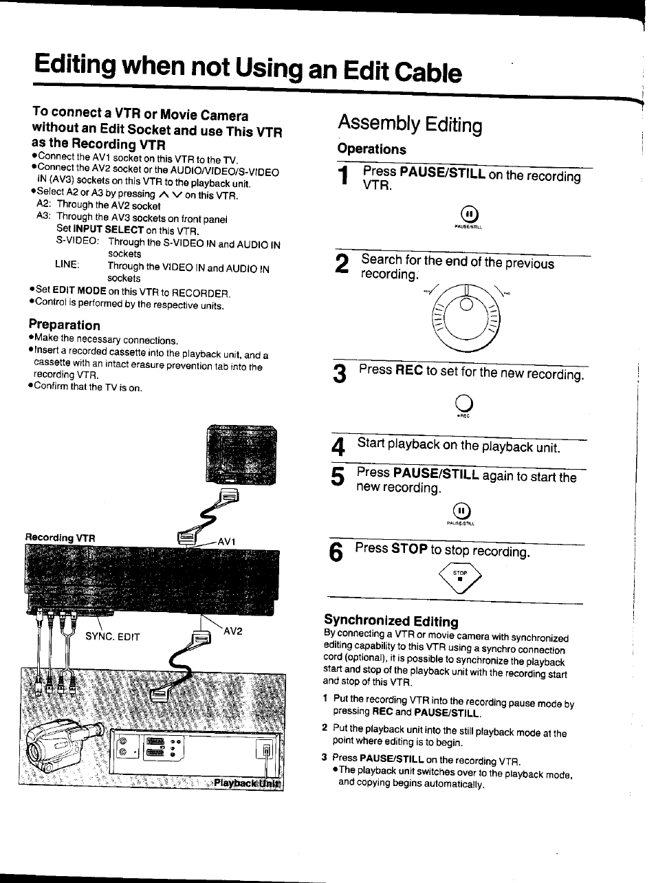 Preparation, Operations, Synchronized editing | Editing when not using an edit cable, Assembly editing | Panasonic NV-HS1000EC User Manual | Page 50 / 62