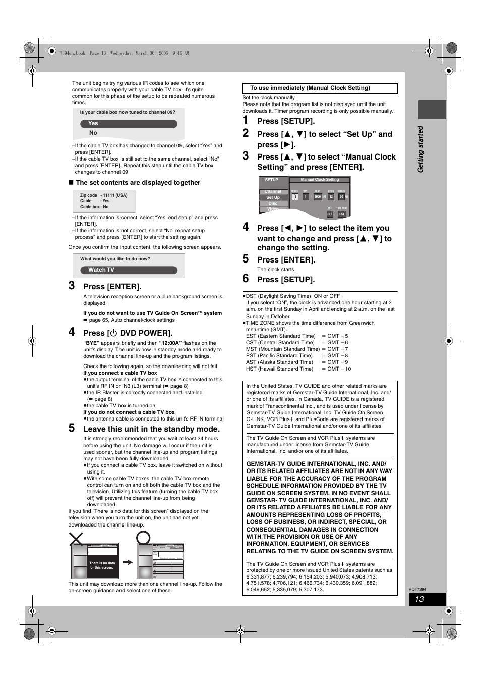 Press [enter, Press [ í dvd power, Leave this unit in the standby mode | Press [setup, Press [ 3 , 4 ] to select “set up” and press [ 1, Channel, Ducation | Panasonic DMR-E500H User Manual | Page 13 / 84